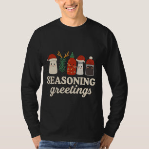 Säsongs Hälsningar Rolig Matlagning Högtid Grafisk T Shirt
