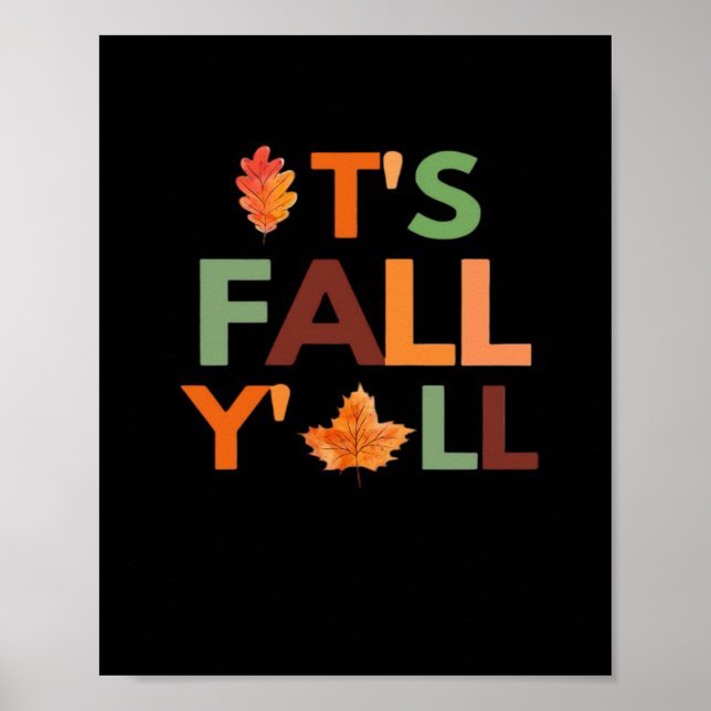 Säsongssamling under hösten Det är Fall Y'all Poster (Framsidan)