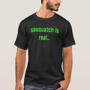 sasquatch är verklig. t-shirt