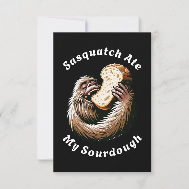 Sasquatch Ate My Sourdough Tack Kort (Framsida)