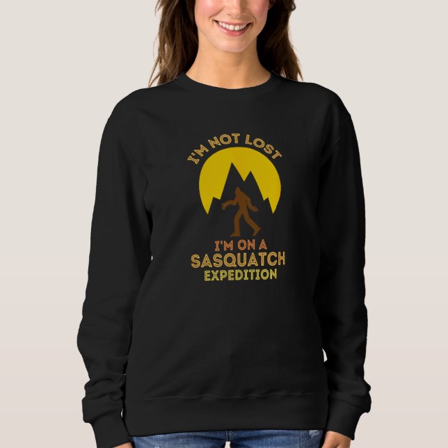 Sasquatch Expedition Adventure Design I'm Not Lost T Shirt (Framsida)