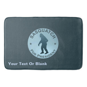 Sasquatch for President Badrumsmatta