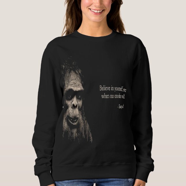 Sasquatch Motivering T Shirt (Framsida)