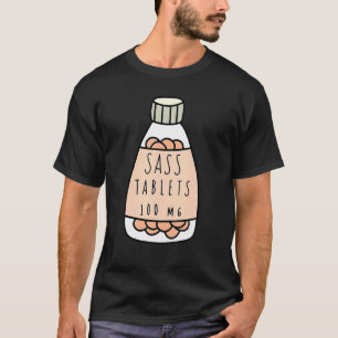 Sass tabletter 100 mg Cute Medical T Shirt