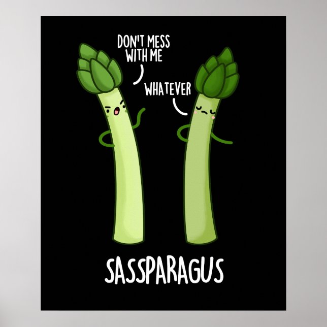 Sassparagus Funny Asparagus Vegetable Pun Mörk BG Poster (Framsidan)