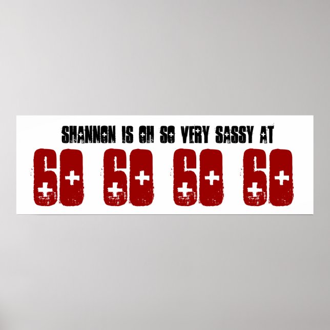 Sassy 60 Anpassat namn för 60-Födelsedagsfesters b Poster (Framsidan)