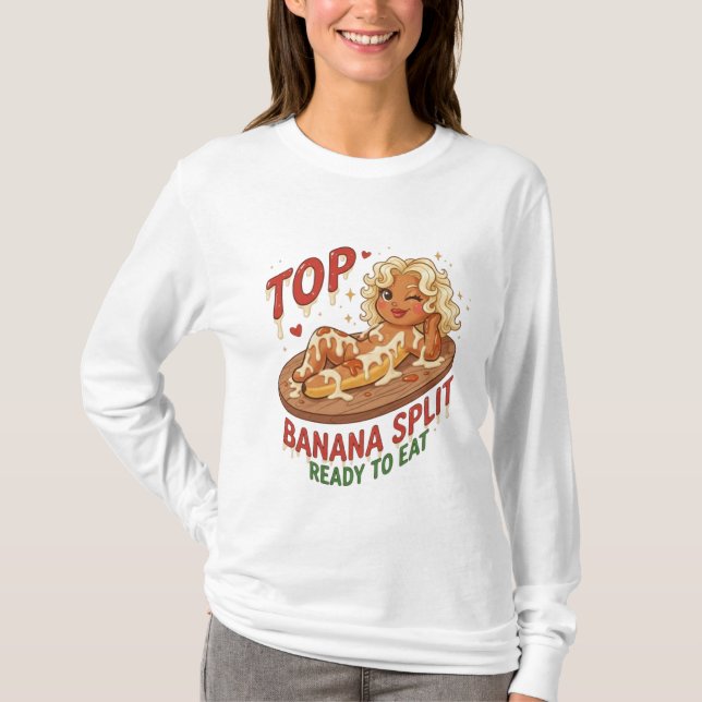 Sassy Cookie – Top Banana Spilt Ready To Eat T Shirt (Framsida)