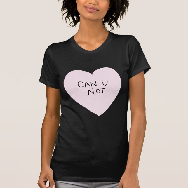Sassy Heart: Kan inte Tee Shirt (Framsida)