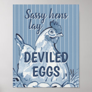 Sassy Hens Ljugit Deviled Eggs Funny Blue Chicken  Poster