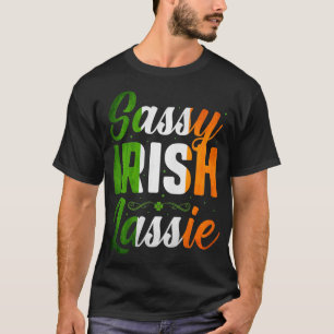 Sassy Irish Lassie Funny Womens Girls St Patricks T Shirt