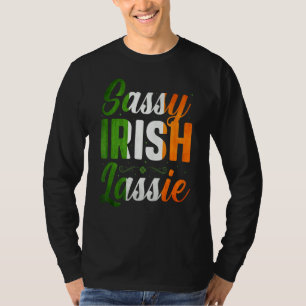 Sassy Irish Lassie Lycklig St patrick's day i mars T Shirt