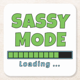 Sassy läge laddar… underlägg papper kvadrat