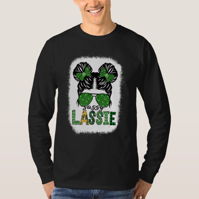 Sassy Lassie Cute Messy Bun St Patricks Day Irish  T Shirt (Framsida)