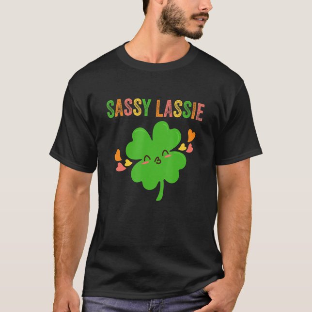 Sassy Lassie Irish Lass Fullt of Sass St Patrick T Shirt (Framsida)