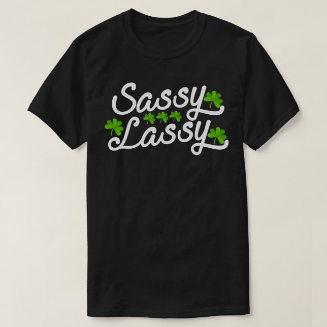 Sassy Lassy Cute Women Dam St patricks day T Shirt (Design framsida)