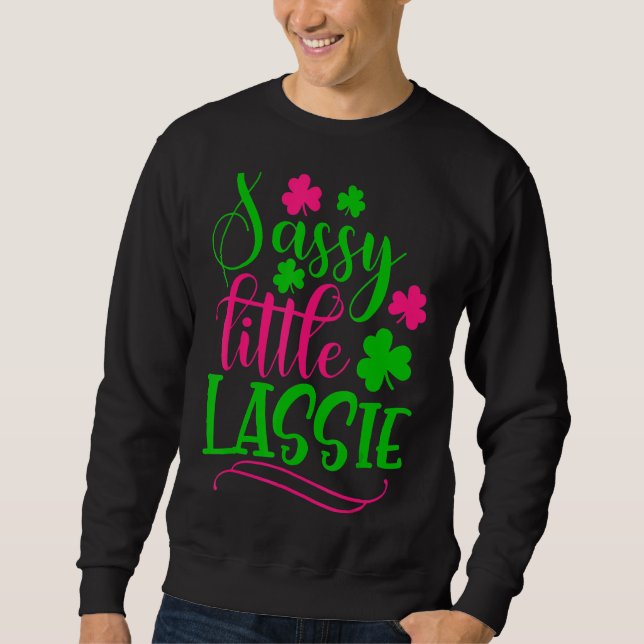 Sassy Little Lassie Shamrock St patricks day Lång Ärmad Tröja (Framsida)