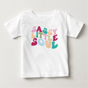 Sassy Little Soul T Shirt