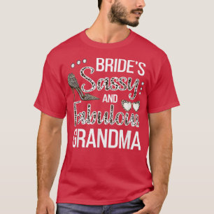 Sassy Mormor till Bruden Bröllopsfest Brudens Morm T Shirt