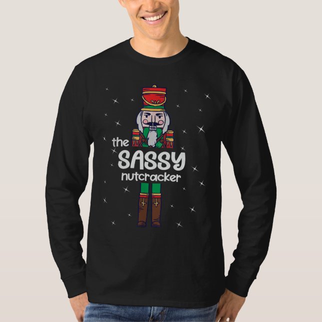 Sassy Nutcracker Family Matching T Shirt (Framsida)
