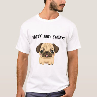 Sassy och Sweet! T Shirt