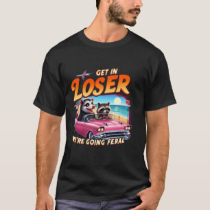 Sassy Opossum Raccoon Gift in Loser Vi är på väg i T Shirt