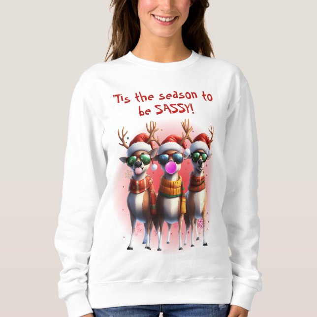 Sassy Reindeer T Shirt (Framsida)
