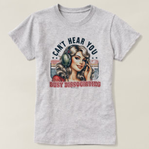 Sassy Retro Flick T-Shirt – Kan Inte Höra Dig