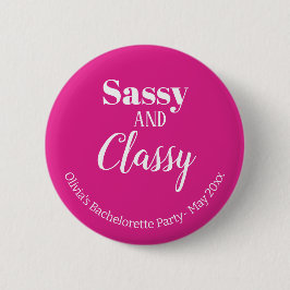 Sassy Rosa Bachelorette Party Knapp