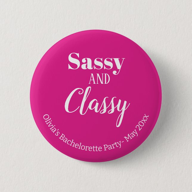 Sassy Rosa Bachelorette Party Knapp (Framsida)