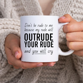 Sassy Sarcastic Quote be Rude Typography Kaffemugg