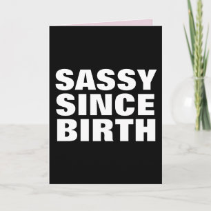 SASSY SEDAN BIRTH BIRTHDAY DAUGHTER CARDS KORT