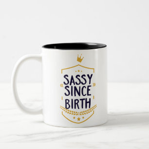 Sassy sen Birth Humous Två-Tonad Mugg