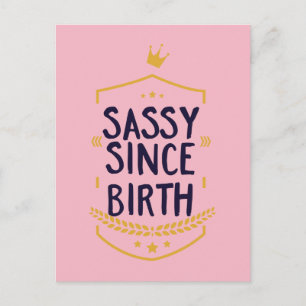 Sassy sen Birth Humous Vykort