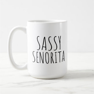 Sassy Senorita Lena Kaffe koppar för henne