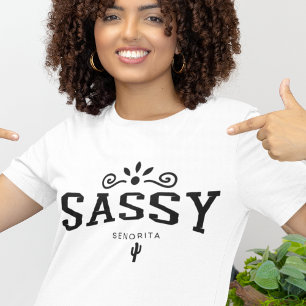 Sassy Señorita Tonåring Sarcasm Latinsk Quinceañer T Shirt