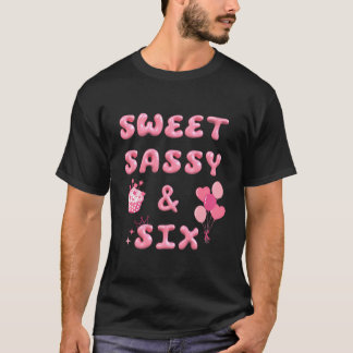 Sassy Sex Lycklig 6e-födelsedagstext Cake Ballo T Shirt