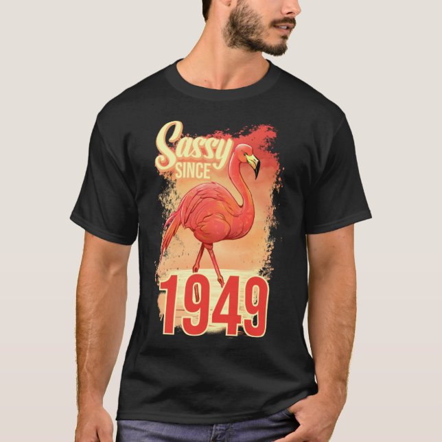 Sassy Since 1949 T Shirt (Framsida)