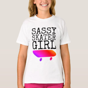 SASSY SKATER GIRL SKATEBOARDING T-Shirts