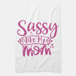 Sassy som min mamma kökshandduk
