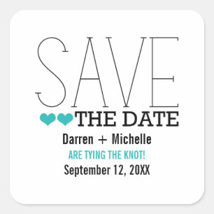 Sassy Typography Save the Date Stickers, Aqua Fyrkantigt Klistermärke