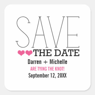 Sassy Typography Save the Date Stickers, Rosa Fyrkantigt Klistermärke