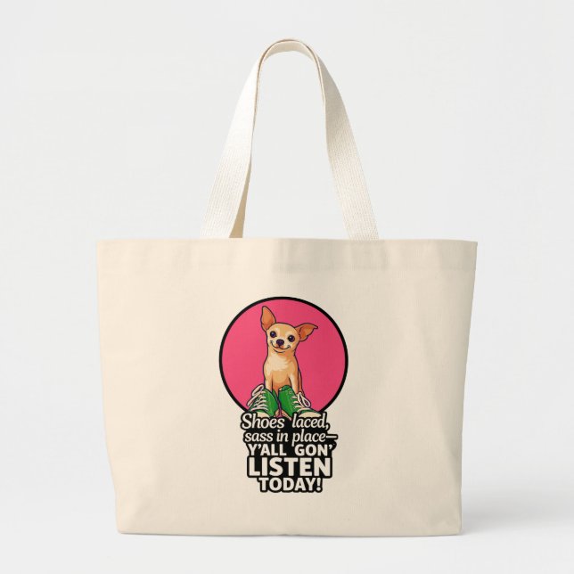 Sassy Valp med Sneakers Tote - "Y'all Gon' Lyssna" Jumbo Tygkasse (Framsidan)