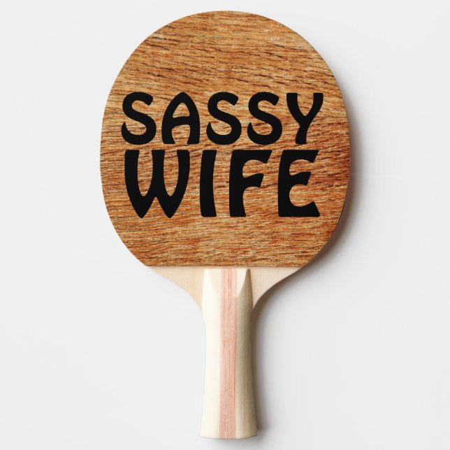 SASSY WIFE PING PONG PADDLES PINGISRACKET (Framsidan)