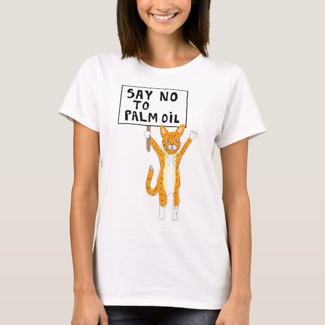 Sat no to Handflatan Oil T-Shirt cat demor (Framsida)