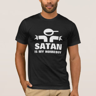 Satan är min homeboyt-skjorta t shirt