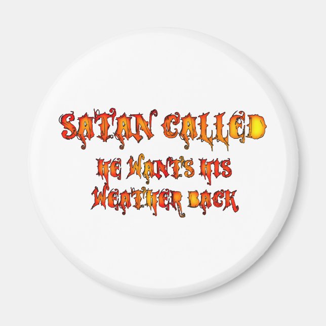 Satan Cerad Heat Wave 2011 Magnet (Framsidan)