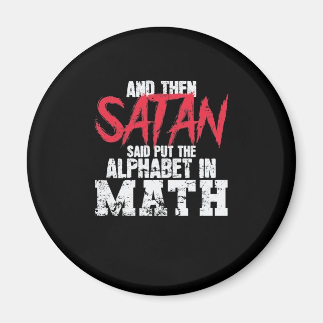 Satan sa att alfabetet skulle placeras i Math Magnet (Framsidan)