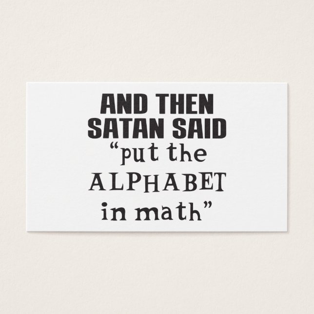 Satan sa på Alphabet i Math Funny College Teac Visitkort (Framsidan)