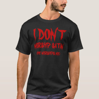 Satan tillber mig skjortan t-shirt