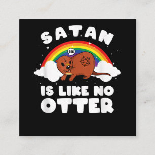 sataniska regnbåge är som inget örter Otter Gi Fyrkantigt Visitkort